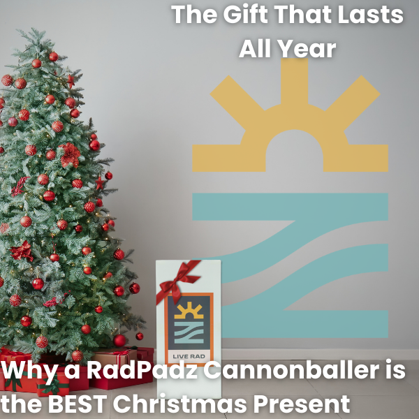 The Gift That Lasts All Year | Why a RadPadz Cannonballer is the Ultimate Christmas Present
